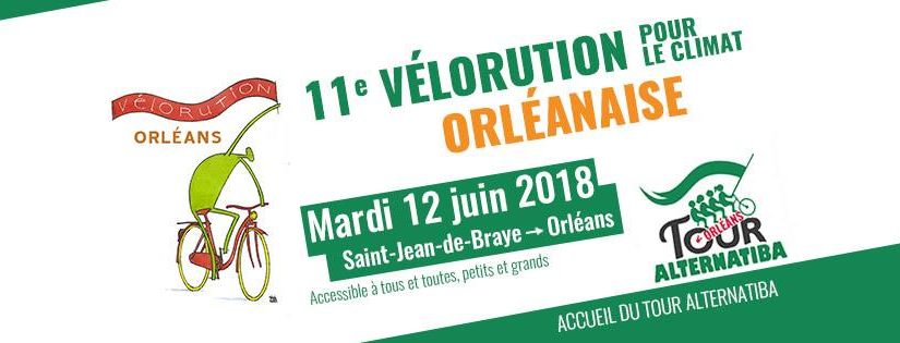 Mardi 12 juin 2018 : la vélorution orléanaise accueille le Tour Alternatiba
